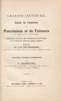 Graesse, J[ohann] G[eorg] - Jaennicke, [Johann] F[riedrich]: 
Guide de l'amateur de Porcelaine...