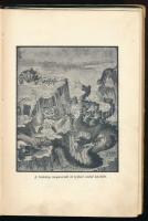 Pataki Mihály, ifj.: Mesél az őzike. Végighallgatta és a gyermekek számára leírta: - - . (Bp., 1937)...