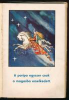 Pataki Mihály, ifj.: Mesél az őzike. Végighallgatta és a gyermekek számára leírta: - - . (Bp., 1937)...