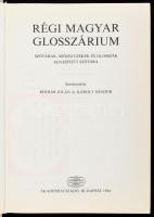 Régi magyar glosszárium. Szótárak, szójegyzékek és glosszák egyesített szótára. Szerk.: Berrán Jolán...