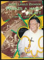 Aczél László Zsongor: Parázs a hamu alatt. Dokumentumok és visszaemlékezések a pécsi cserkészek katakombaéletéből. (1947) - 1952 - 1965... (Dedikált!) Bp., 2005, Új Ember - Márton Áron Kiadó, 339+(1) p. Kiadói papírkötés. A szerző, Aczél László Zsongor (1942-2014) pálos szerzetes, plébános által dedikált példány.