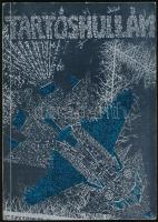 Tartóshullám. A Bölcsész Index Antológiája. Szerk.: Beke László, Csanádi Dániel, Szőke Annamária. Bp., 1985, ELTE Bölcsészettudományi Kar, 245+(1) p. Kiadói papírkötés. Megjelent 1000 példányban.