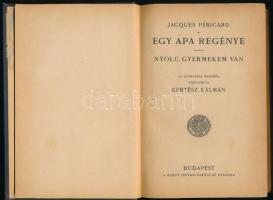 Jacques Péricard: Egy apa regénye. Nyolc gyermekem van. Ford.: Kertész Kálmán. Bp., [1928], Szent István-Társulat, 248 p. Kiadói aranyozott egészvászon-kötés, a belső kötéstáblán ragasztásnyomokkal.