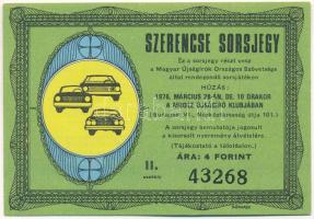 1976. "Szerencse Sorsjegy" sorszámozott sorsjegy 4Ft értékben, II. osztály T:AU