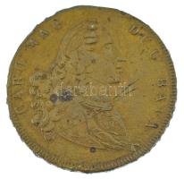1743. "Patrona Bavariae" Károly dukát mintájára készült sárgaréz zseton (32mm) T:F, forrasztásnyom/brossnyom 1743. "Patrona Bavariae" brass jeton (modeled after Carol's ducat) (32mm) C:F, soldering/brooch mark