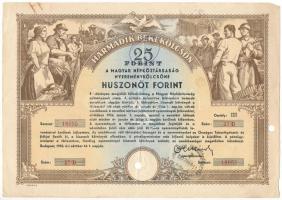 Budapest 1952. "Harmadik Békekölcsön - a Magyar Népköztársaság nyereménykölcsöne" 25Ft értékben, szárazpecséttel, lyukasztással érvénytelenítve T:F folt, kis beszakadások