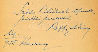 Raffy Ádám: Két malomkő. (Dedikált!) Bp., 1955, Szépirodalmi Könyvkiadó, 532 p. Első kiadás. Kiadói ...