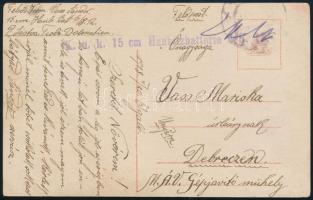 1917 Tábori posta képeslap "K.u.k. 15 cm Haubitzbatterie 1/5 R." Debrecenbe küldve