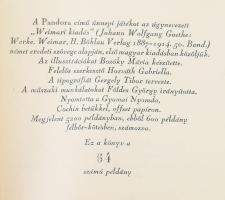 Goethe, Johann Wolfgang: Pandora. Ünnepi játék. Bozóky Mária illusztrációival. Bp.,1961, Magyar Heli...