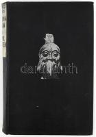 Felvinczi Takács Zoltán: Buddha útján a Távol-Keleten I. Bp., 1938, Révai, 6+260 p. +8 (fekete-fehér...