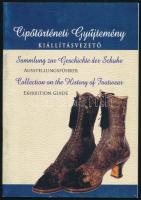 Lóránt Andrea: Cipőtörténeti gyűjtemény. Kiállításvezető. Körmend, 2017, Körmendi Kulturális Központ, Múzeum és Könyvtár, 32 p. Magyar, német és angol nyelven. Kiadói tűzött papírkötés.