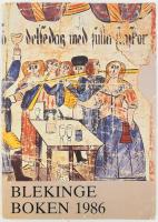 Blenkingeboken 1986. Redaktör: Urve Lepasoon. Karlskrona, 1986, Blekinge Läns Hembygdsförbunds Förlag. Svéd nyelven. Fekete-fehér képanyaggal illusztrált. Kiadói papírkötés.