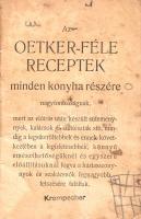 Oetker-féle Receptkönyv No 2. (Oetker-féle kipróbált süteményreceptek minden konyha részére.)
(Brün...