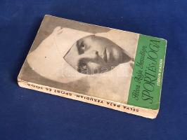 Yesudian, Selva Raja: 
Sport és jóga. Ősi hindu testgyakorlatok és lélekzésszabályozás európaiak sz...