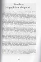 Elárvult szabadság. A diktatúrát követő két évtized, hatvan magyar kiválóság szemével. Szerkesztette...