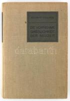 Gollmer, Richard: Die vornehme Gastlichkeit der Neuzeit. Ein Handbuch der modernen Geselligkeit Tafeldekoration und Kücheneinrichtung. Leipzig, 1909, Weber. 260p. Kiadói egészvászon kötés, hátsó kötéstábla foltos, kissé kopottas állapotban.