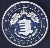 DN "A magyar pénz krónikája-Rabok legyünk vagy szabadok" Ag emlékérem, 20g T:PP Csak 2004d...
