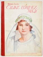 Tutsek Anna: Cilike férjhez megy. Mühlbeck Károly rajzaival. Bp.,én.,Singer és Wolfner, 160 p. 3. kiadás. Kiadói illusztrált félvászon-kötés, kissé kopott, kissé foltos borítóval.