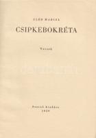 Előd Marcel: 
Csipkebokréta. Versek. (Számozott, aláírt.)
(Budapest), 1939. Szerző kiadása (Hungár...