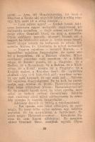 Dénes Gizella: 
Boldogasszony völgye. [Regény.] (Dedikált.)
Budapest, 1943. Rozsnyai Károly Könyv-...