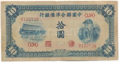 Kína / Japán bábállamok DN(1941) 10Y "Federal Reserve Bank of China" T:VG, pici anyaghiány a középső hajtás mentén China / Japanese Puppet States ND(1941) 10 Yuan "Federal Reserve Bank of China" C:VG, tiny missing material at the middle-cross Krause P#J74