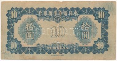 Kína / Japán bábállamok DN(1941) 10Y "Federal Reserve Bank of China" T:VG, pici anyaghiány...