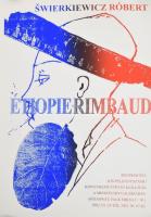 Swierkiewicz Róbert (1942-): Etiope Rimbaud. Szitanyomat, papír, 100x70 cm jelzés nélkül