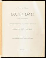 Katona József: Bánk bán. Dráma öt felvonásban. Csók István képeivel illusztrált díszkiadás. A Pesti ...