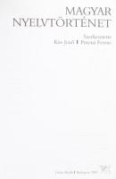 Kiss Jenő - Pusztai Ferenc (szerk.): Magyar nyelvtörténet. Bp., 2003, Osiris. Kiadói kartonált kötés...