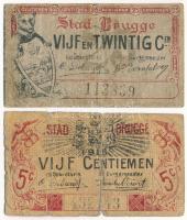 Belgium / Brugge 1915. 5c + 25c szükségpénz T:F-VG Belgium / Brugge 1915. 5 Cents + 25 Cents necessity money (notgeld) C:F-VG