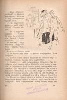 Kovai Lőrinc: 
Párbaj. Regény. (Dedikált.)
Budapest, 1960. Móra Ferenc Könyvkiadó (Állami Nyomda)....