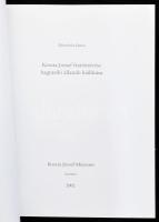 Dömötör János: Koszta József festőművész hagyatéki állandó kiállítása. Szentes, 2002, Koszta József ...