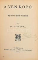 Gúthi Soma 2 műve:  A vén kopó. Egy titkosrendőr emlékiratai. Bp., 1907., Kunossy, Szilágyi és Társa,(Kunossy Vilmos-ny.), 191+1 p. Átkötött félvászon-kötés.;  Éjszakai Budapest. Fekete Könyv. Eredeti bűnügyi és detektív történetek. Bp., 1908, Kunossy, Szilágyi és Társa,(Kunossy Vilmos-ny.),191+1 p. Átkötött egészvászon-kötés.;