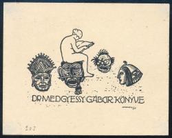 Haranghy Jenő (1894-1951): Dr. Medgyessy Gábor könyve (ex libris), 1928. Vonalas klisé, papír, jelzett a klisén, a hátoldalon a művész bélyegzőjével, 6,5x8,5 cm