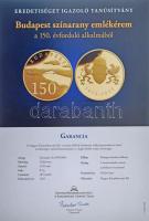 Király Fanni (1971-) DN "Budapest 1873-2023 " jelzett Au emlékveret kapszulában, tanúsítvá...