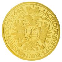 DN "Milliomosok gyűjteménye - a világ legértékesebb arany érméinek replikái - 1642-es III. Ferd...