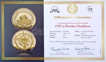 DN "Milliomosok gyűjteménye - a világ legértékesebb arany érméinek replikái - 1787-es Brasher D...