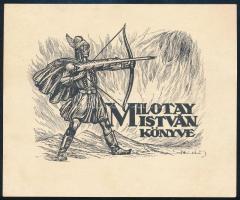 Haranghy Jenő (1894-1951): Milotay István könyve (ex libris). Vonalas klisé, papír, jelzett a klisén, 8,5x10 cm (Milotay István (1883-1963) szélsőjobboldali újságíró, politikus, író könyvjegye)