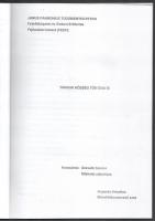 1999 Koperda Krisztina: Tárnok község története. Diplomadolgozat. Janus Pannonius Tudományegyetem FEEFI Művelődésszervező szak. Fénymásolat. Papírkötésben, 28 sztl. lev.