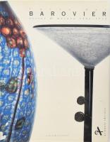 Marina Barovier: l'arte dei Barovier 1866-1972. 1993, egészvászon kötés, sérült papírborítóval, olasz nyelven, rendkívül gazdag képanyaggal illusztrált, 213p.