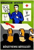 cca 1960-1980 Munkavédelmi oktatáson résztvenni kötelező! Retró plakát, laminált karton, Iparművészeti Vállalat jelzésével, 68,5x49,5 cm