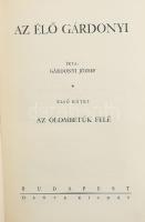 Gárdonyi József: Az élő Gárdonyi I-II. Bp., Dante. Kiadói egészvászon kötés, kissé kopottas állapotb...