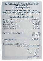 2005. 5000Ft Ag "Bocskai István" kapszulában, tanúsítvánnyal T:PP Adamo EM199