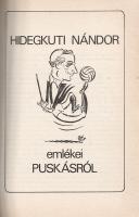 Hámori Tibor: 
Puskás. Legenda és valóság. (Dedikált.)
(Budapest, 1982. Sportpropaganda (Ságvári N...