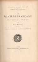 Mantz, Paul: 
La peinture francaise du IXe siecle a la fin du XVIe. Avec une introduction par Olivi...