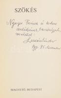 Lukács Sándor: Szökés. A szerző, színművész, Lukács Sándor (1947-) Kossuth- és Jászai Mari-díjas érd...
