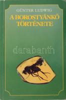 Günter Ludwig: A borostyánkő története. Bp., 1988. Kossuth. Kiadói papírkötésben