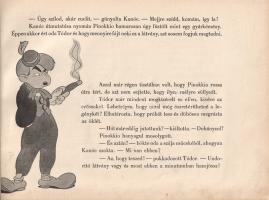 Disney, Walt: 
Pinokkio. Egy élő fabábú csodálatos kalandjai. Fordította Beöthy Lydia. Egyedül jogo...