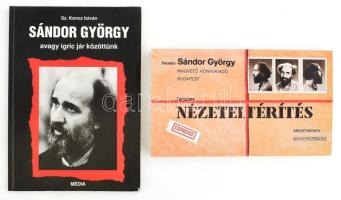 Sándor György: Nézeteltérítés. Bp.,1985,Magvető. + Sz. Koncz István: Sándor György: avagy igric jár közöttünk. 1989, Média. Kiadói papírkötés.