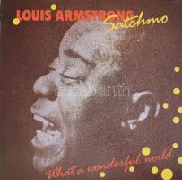 Louis Armstrong - Satchmo - What A Wonderful World. Vinyl, LP, Válogatás, Gong, Magyarország, 1988. VG++